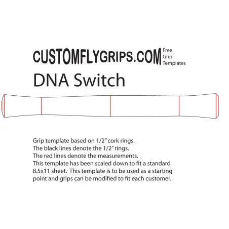 11" DNA Switch gratis Grip sjabloon